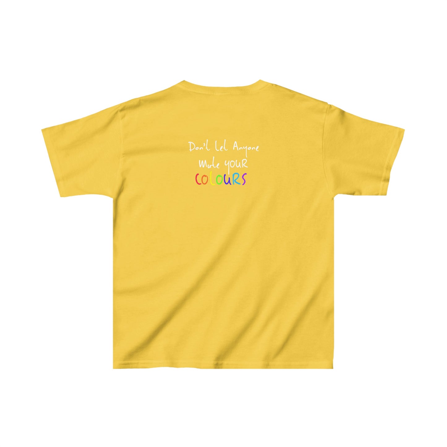 “Don’t Let Anyone Mute Your Colours” Kids Tee