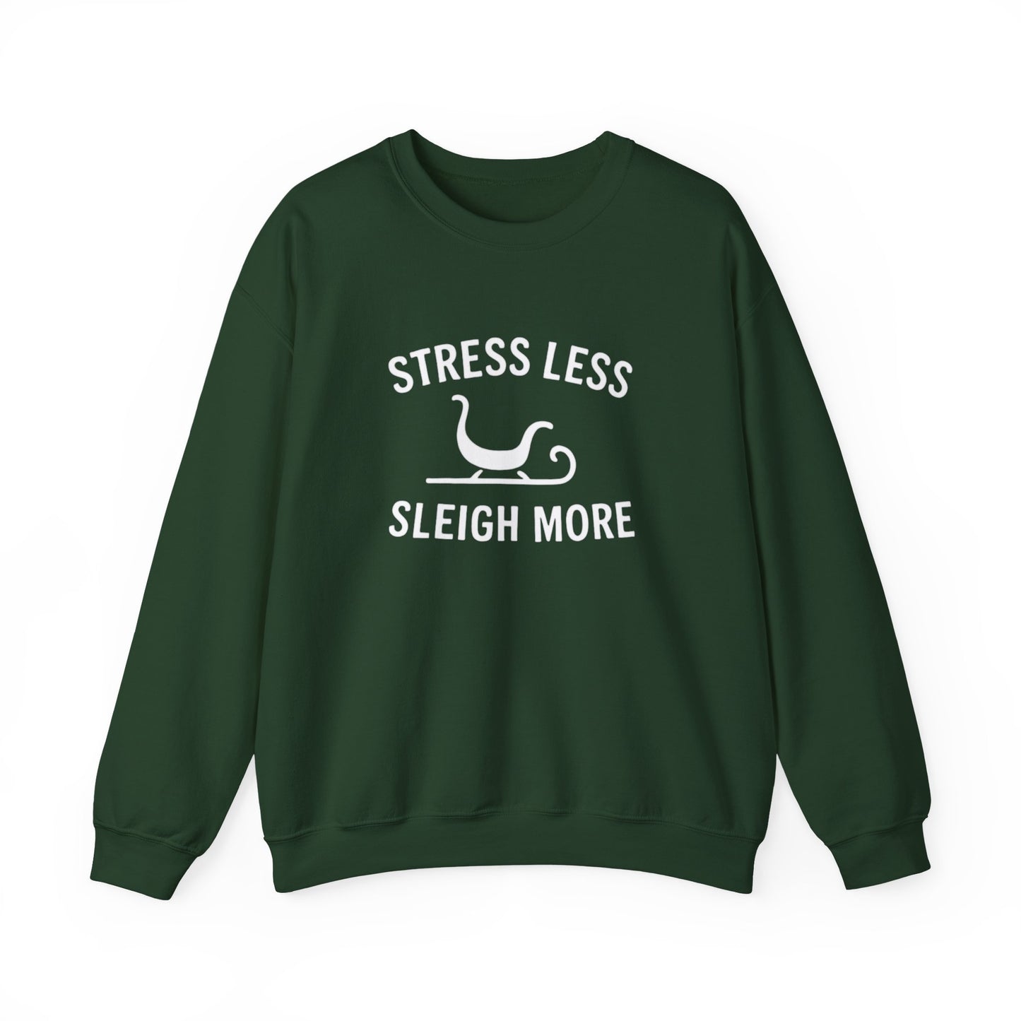 Stress Less, Sleigh More Christmas Crew
