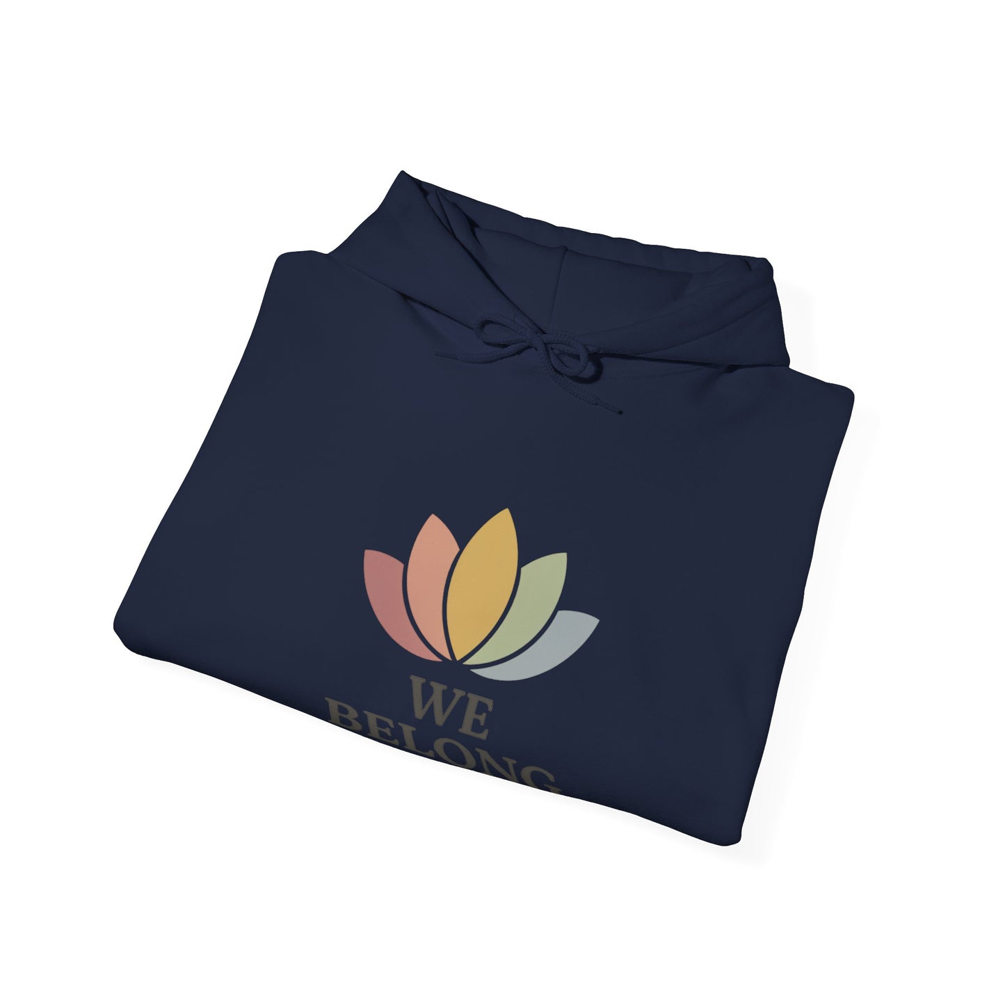 🌸 Lotus “We Belong” Hoodie