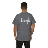 “I AM ENOUGH” Tee, by Lisette