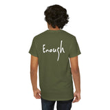 “I AM ENOUGH” Tee, by Lisette
