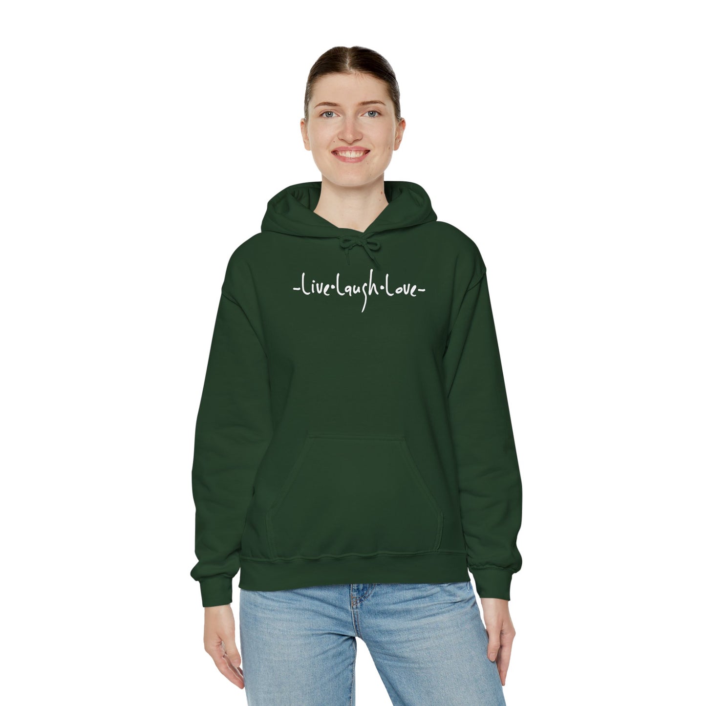 “Live, Laugh, Love” Hoodie.