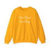 One Bread, One Body Crewneck
