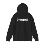 I Am Broqué Hoodie