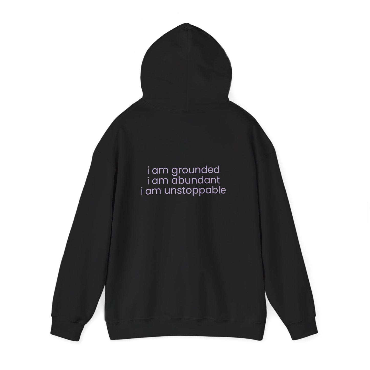 I AM Grounded. I AM Abundant. I AM Unstoppable.