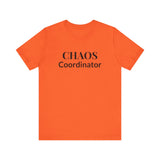 “Chaos Coordinator” Tee