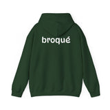 I Am Broqué Hoodie