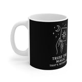 Trust the Magic Mug — Butterfly & Celestial Art