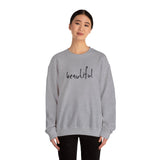 You are Beautiful Crewneck