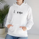 “I CAN” Hoodie