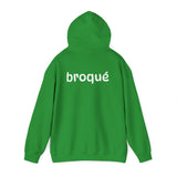 I Am Broqué Hoodie