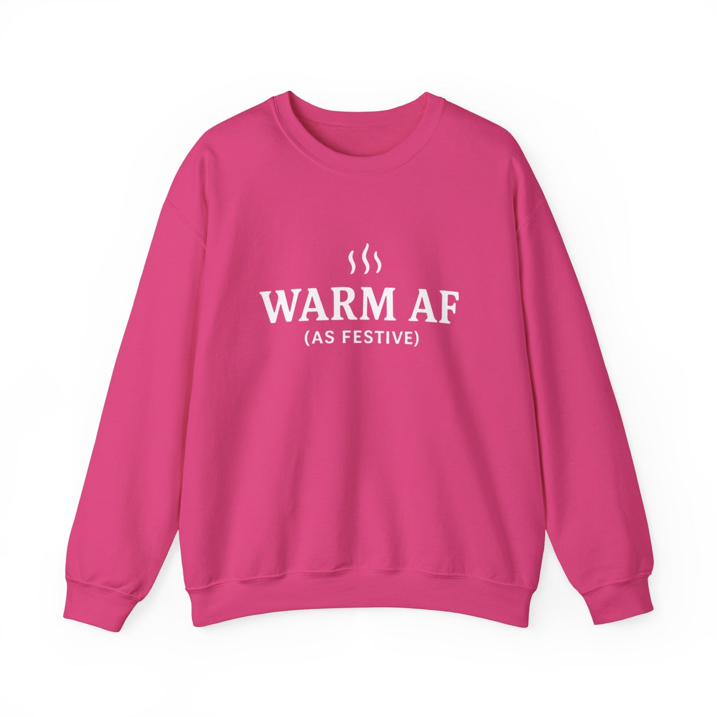 WARM AF (as festive) Holiday Crewneck
