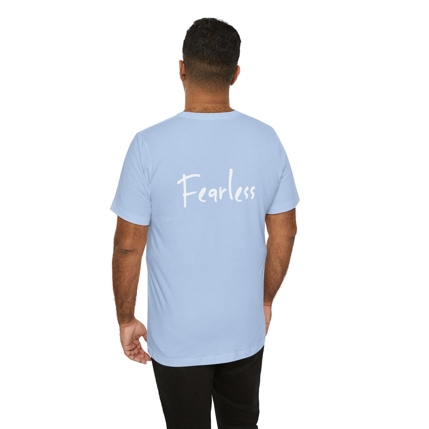 “I AM FEARLESS” Tee, by Raquel