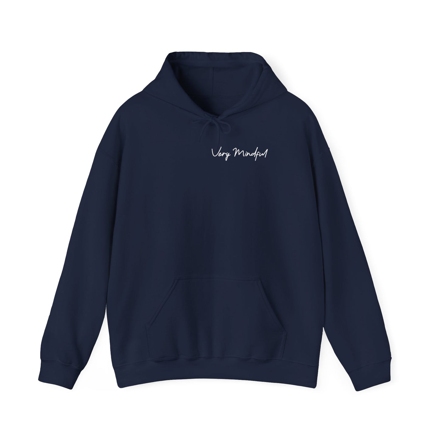 Very Mindful Hoodie