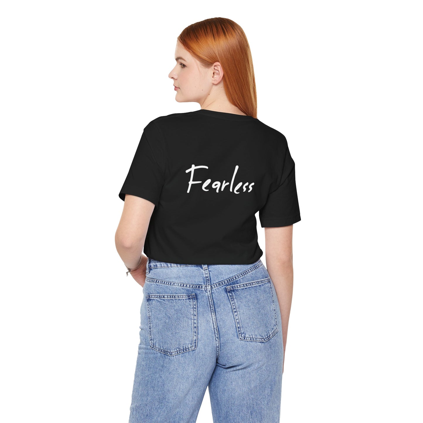 “I AM FEARLESS” Tee, by Raquel