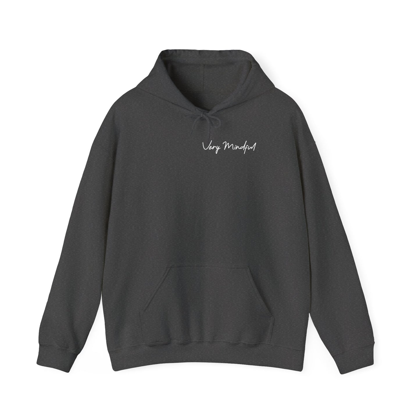 Very Mindful Hoodie