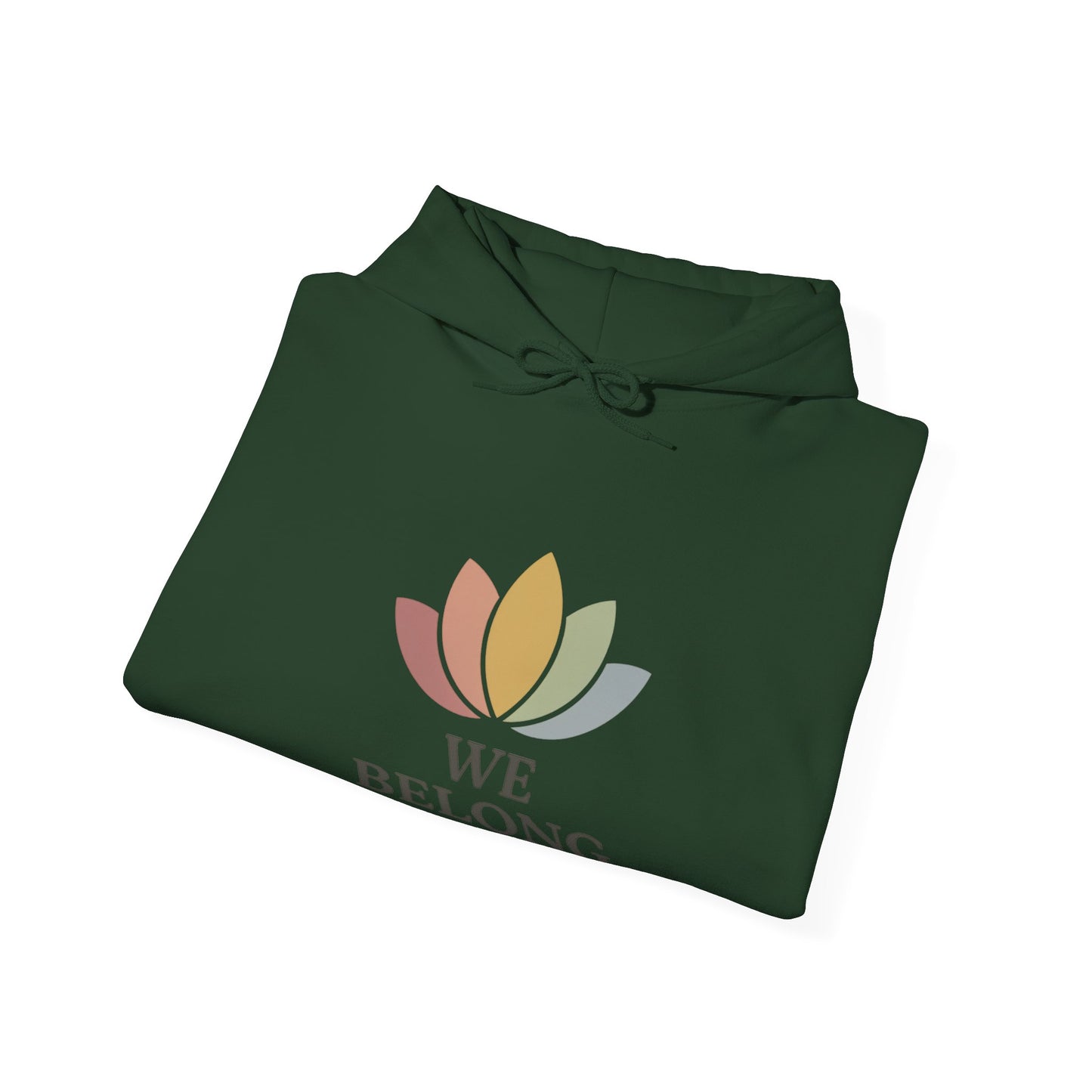 🌸 Lotus “We Belong” Hoodie