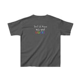 “Don’t Let Anyone Mute Your Colours” Kids Tee