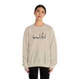 You are Beautiful Crewneck