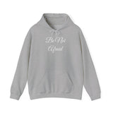 Be Not Afraid Hoodie