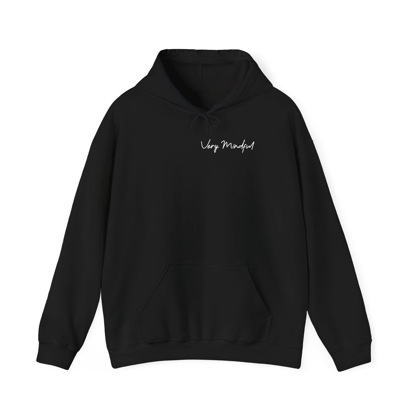Very Mindful Hoodie