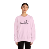 You are Beautiful Crewneck