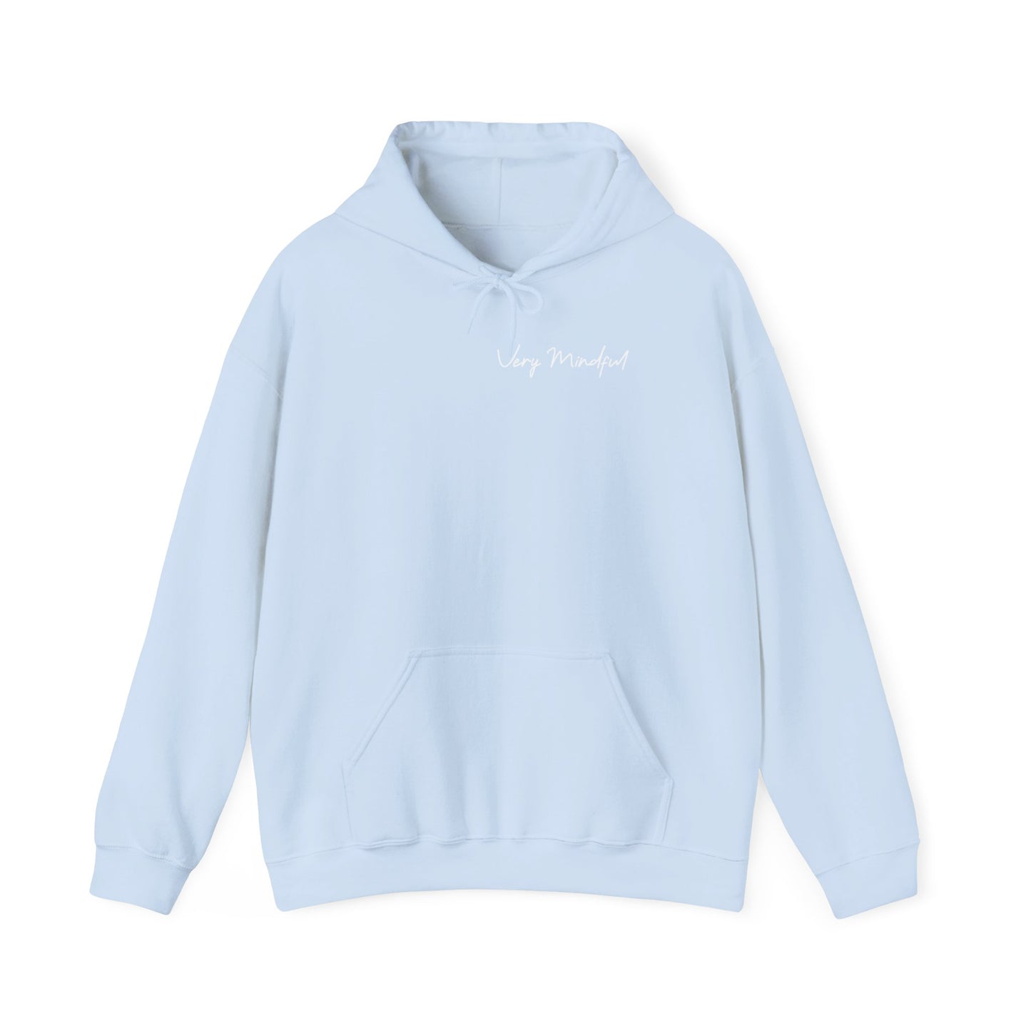Very Mindful Hoodie