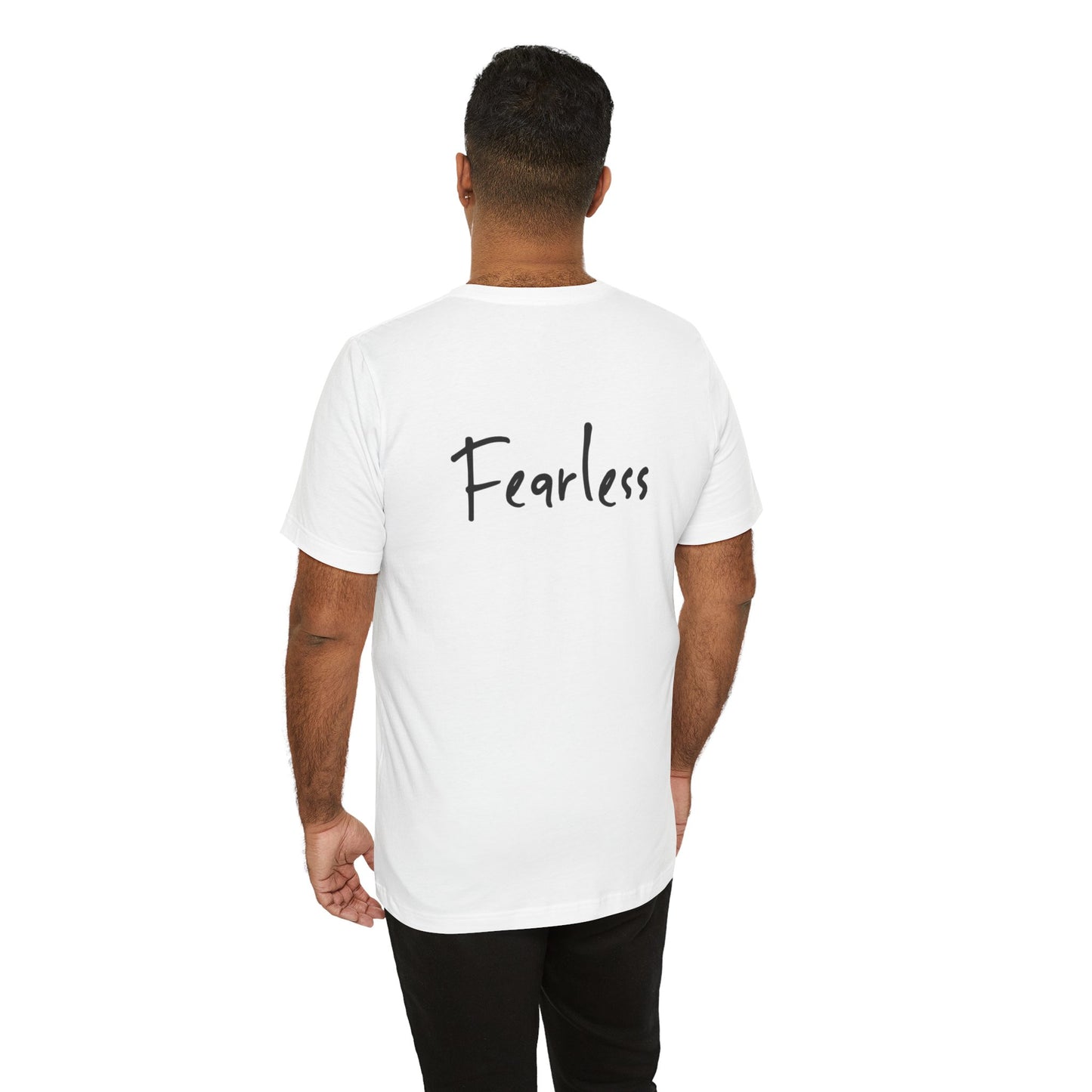 “I AM FEARLESS” Tee, by Raquel