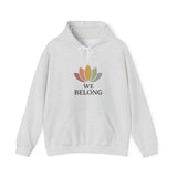 🌸 Lotus “We Belong” Hoodie