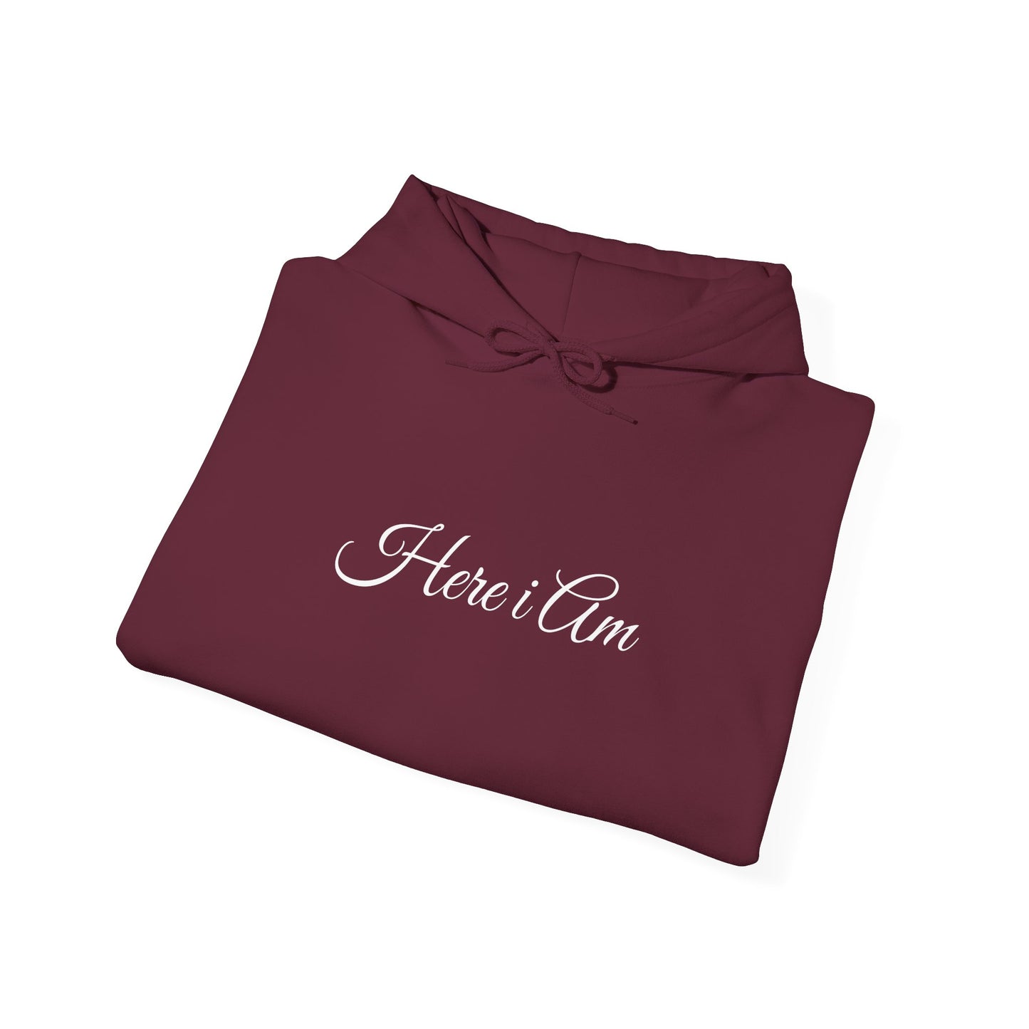 Here I Am Hoodie