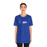 “I AM WHO I AM” Tee, by Marcy