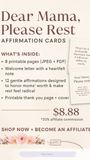 Dear Mama, Please Rest – Affirmation Deck