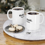 Grill. Chill. Pay the Bills. Mug (11oz\15oz\20oz)