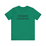 “Chaos Coordinator” Tee