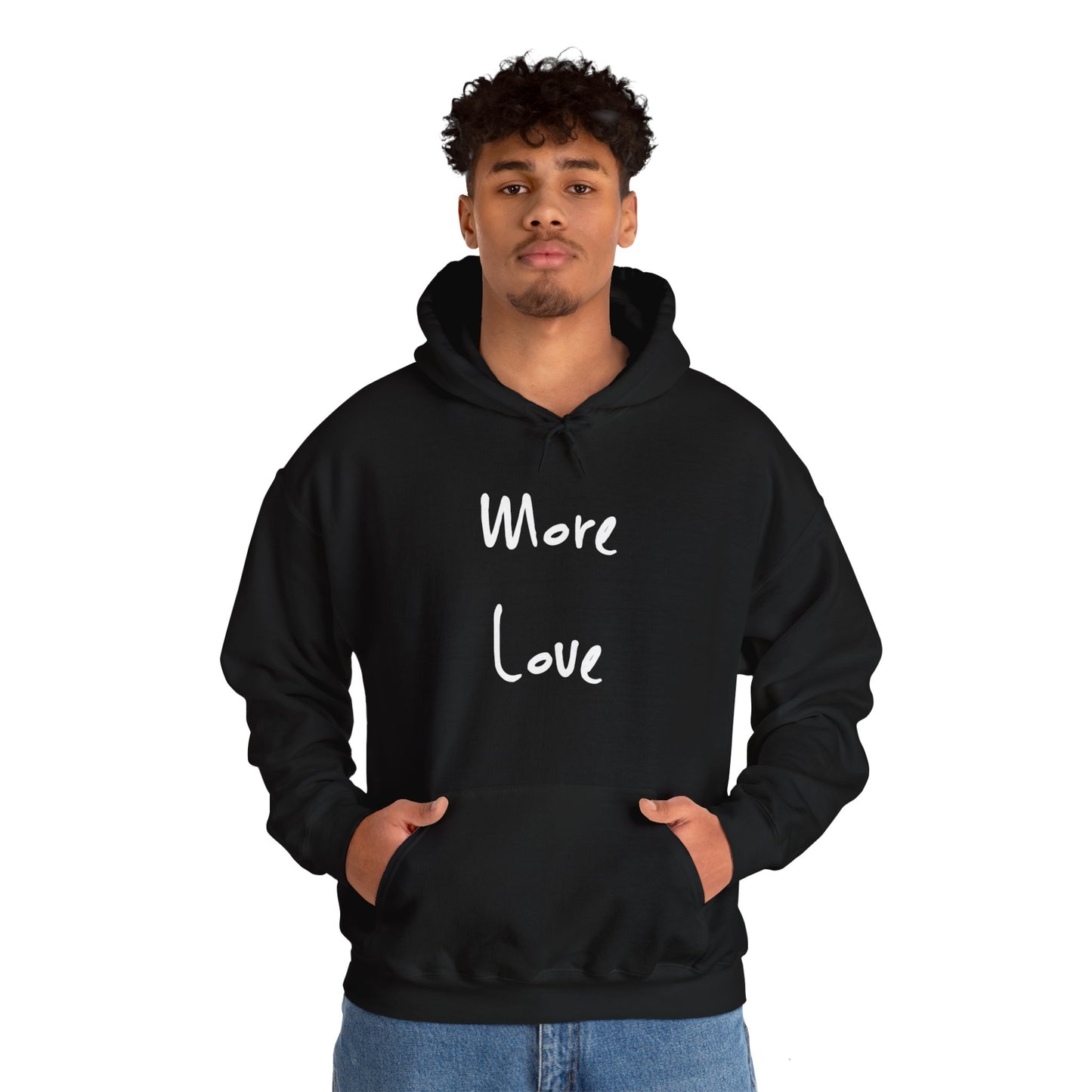 “More Love, Less Hate” Hoodie