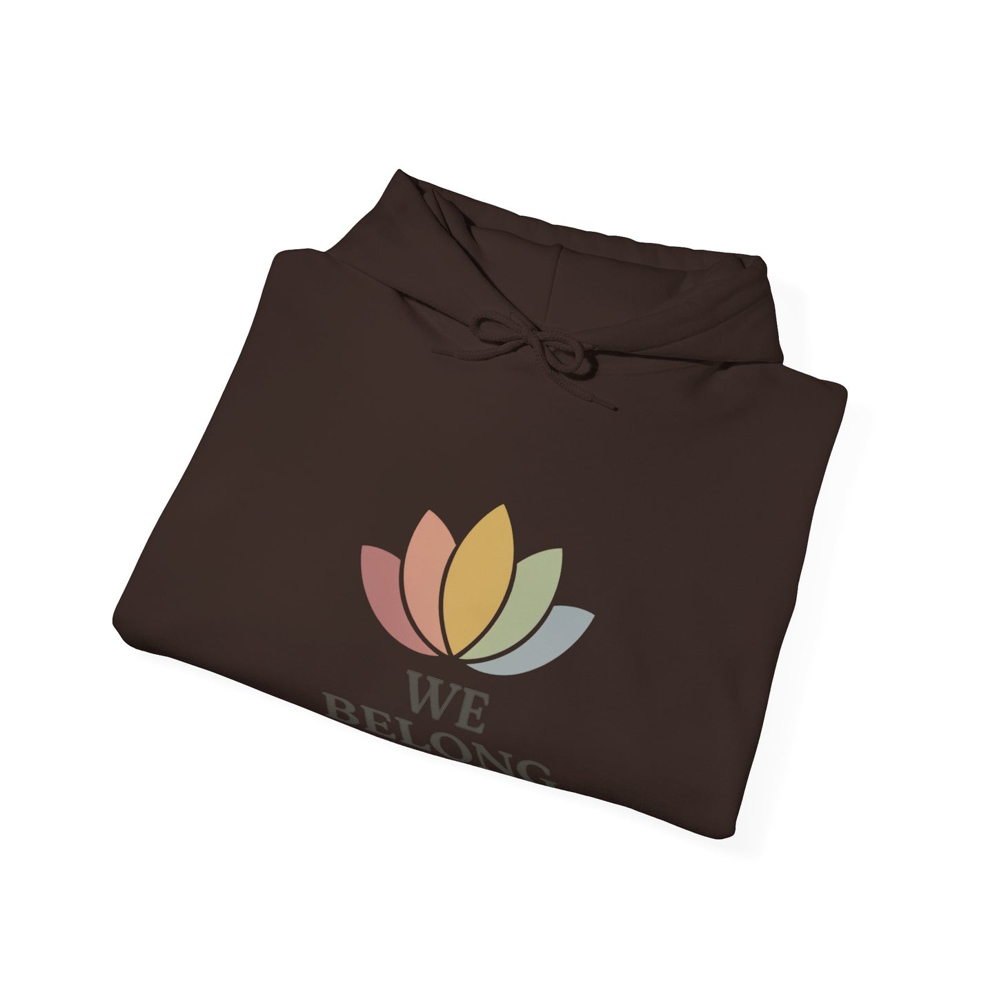 🌸 Lotus “We Belong” Hoodie