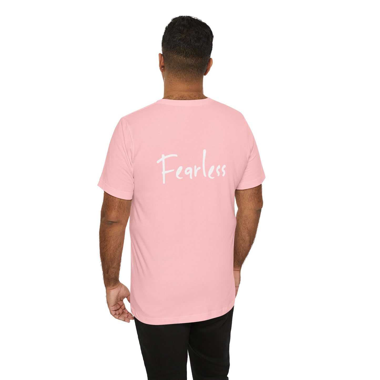 “I AM FEARLESS” Tee, by Raquel