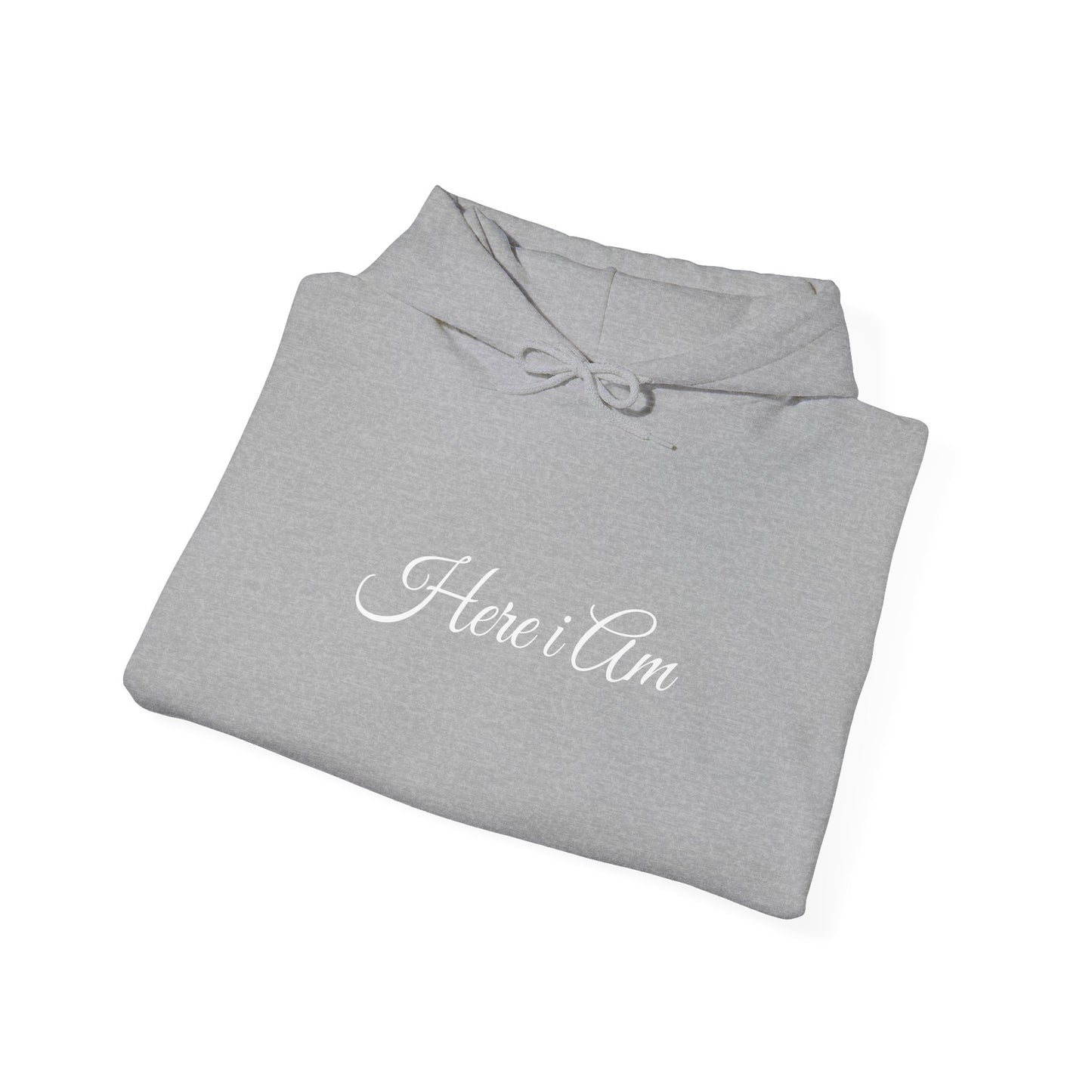 Here I Am Hoodie
