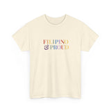 “Filipino & Proud”. Pride Tee