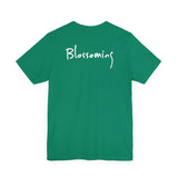“I Am Blossoming ” by Heather Tee