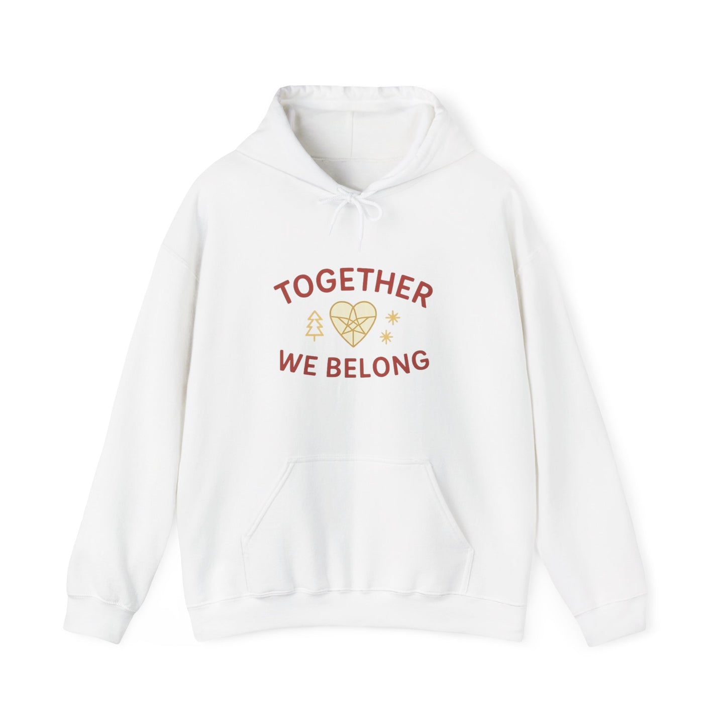 Together, We Belong Hoodie (Family Line)