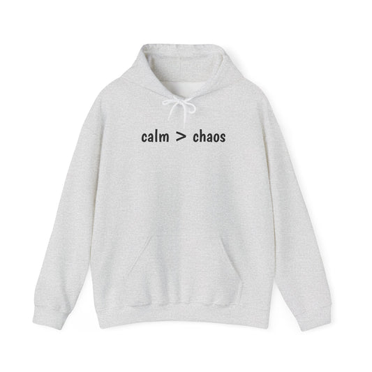 Calm > Chaos