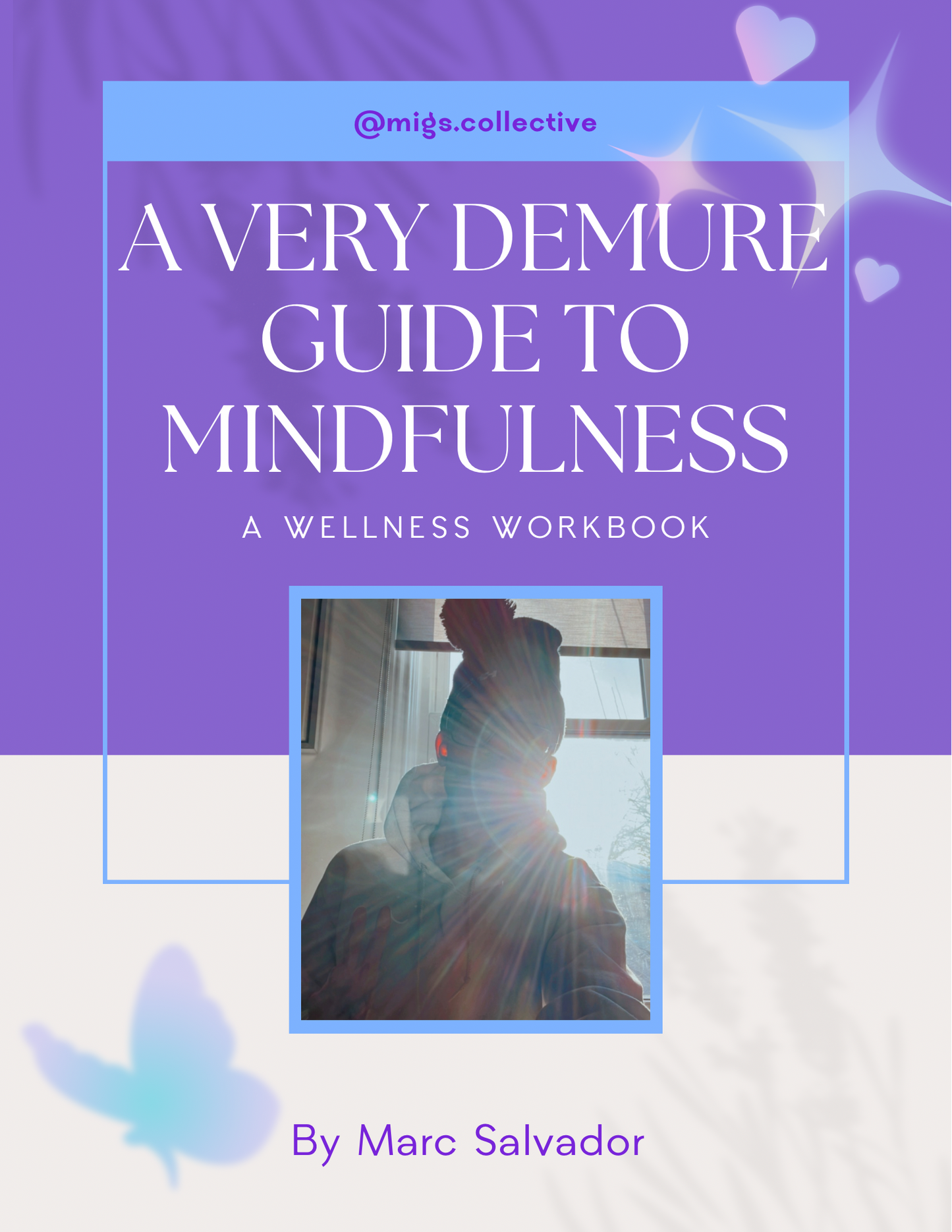 A Very Demure Guide to Mindfulness