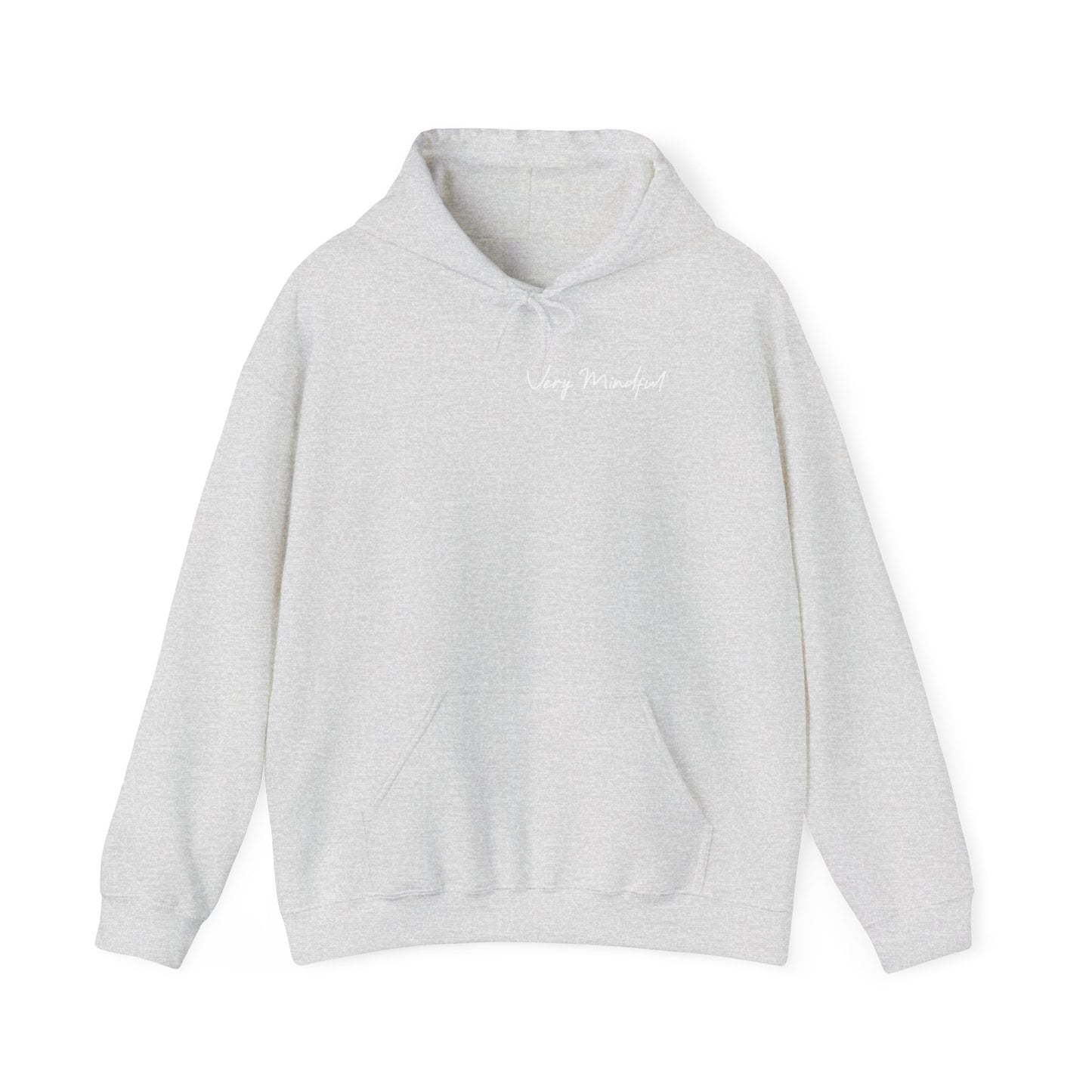 Very Mindful Hoodie