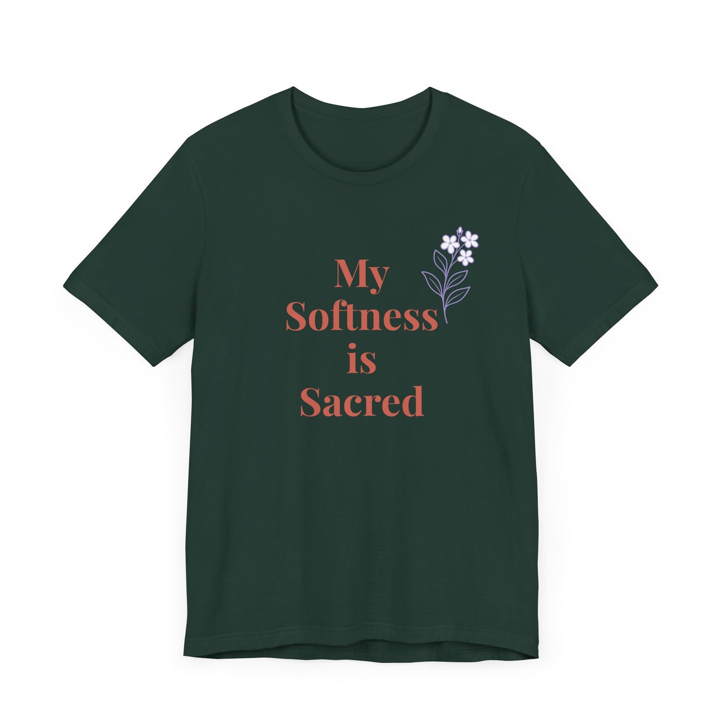 My Softness Is Sacred Tee