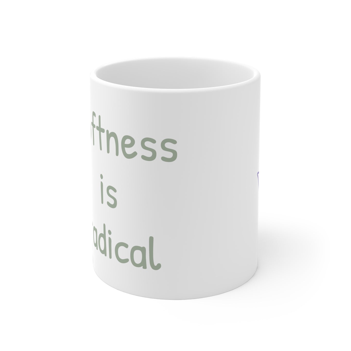 Softness is Radical. Ceramic Mugs (11oz\15oz\20oz)