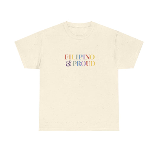 “Filipino & Proud”. Pride Tee