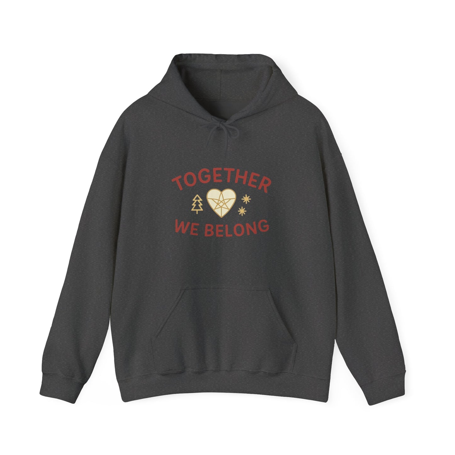 Together, We Belong Hoodie (Family Line)
