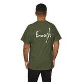 “I AM ENOUGH” Tee, by Lisette