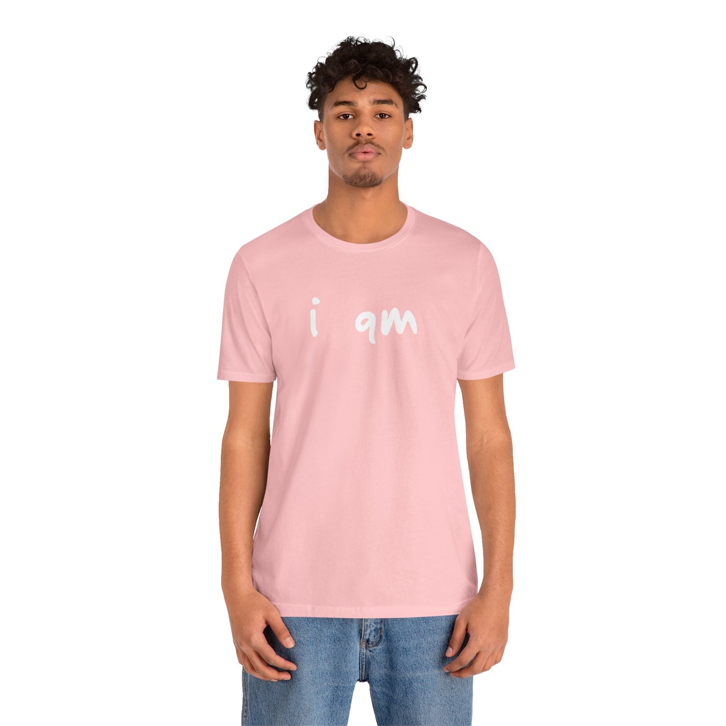 “I AM WHO I AM” Tee, by Marcy